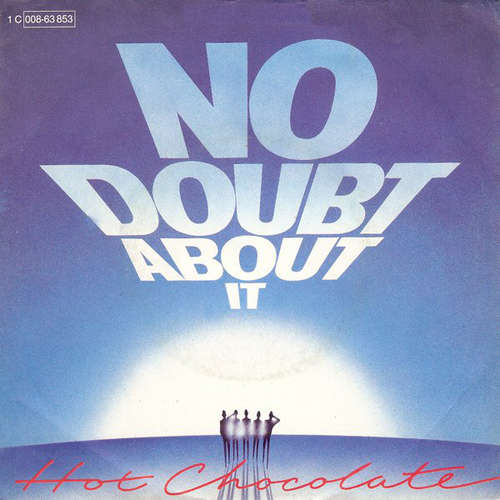 Cover Hot Chocolate - No Doubt About It (7, Single, TEL) Schallplatten Ankauf