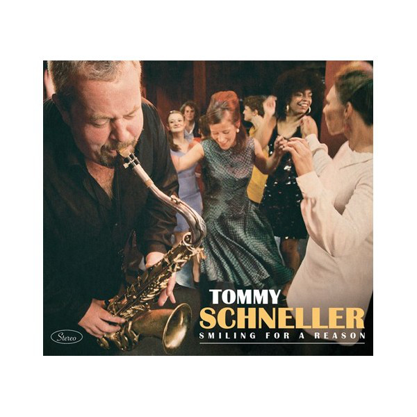Cover Tommy Schneller - Smiling For A Reason (CD, Album) Schallplatten Ankauf