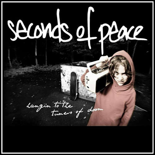 Cover Seconds Of Peace - Hanging To The Tunes Of Doom (7, Ltd) Schallplatten Ankauf