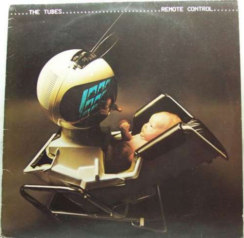 Bild The Tubes - Remote Control (LP, Album) Schallplatten Ankauf
