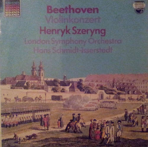 Cover Beethoven* - Henryk Szeryng, London Symphony Orchestra*, Hans Schmidt-Isserstedt - Violinkonzert (LP, Album, RE) Schallplatten Ankauf