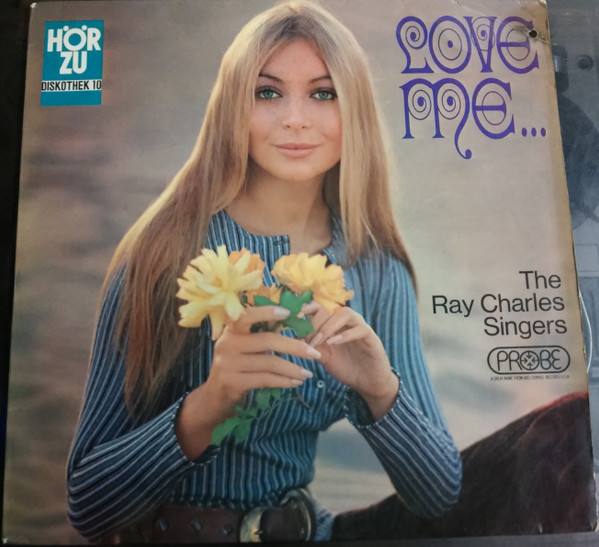 Bild The Ray Charles Singers - Love Me... (LP) Schallplatten Ankauf