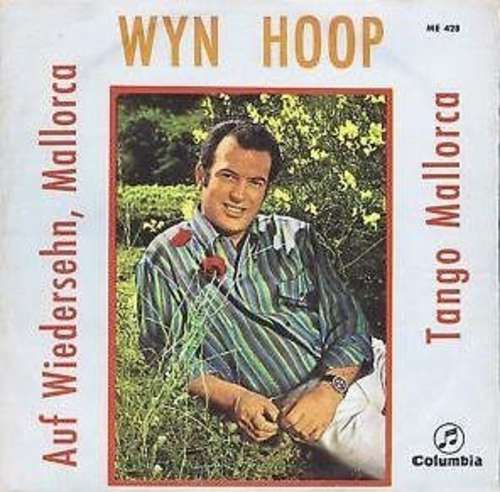 Cover Wyn Hoop - Auf Wiedersehn, Mallorca / Tango Mallorca (7) Schallplatten Ankauf