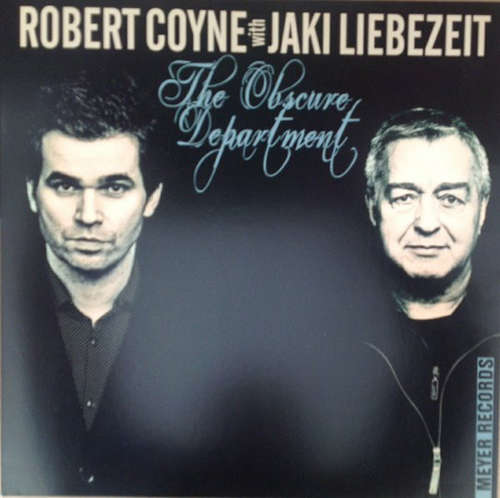 Cover Robert Coyne With Jaki Liebezeit - The Obscure Department (LP, Album, Gat) Schallplatten Ankauf