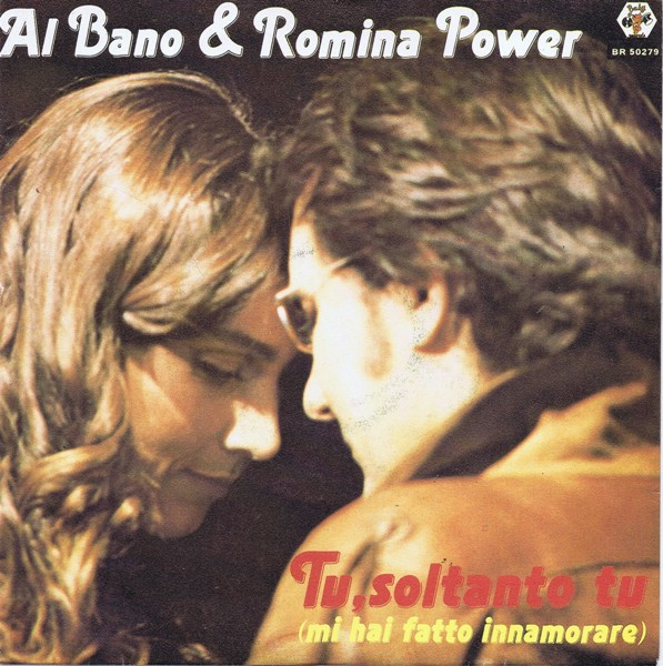 Cover Al Bano & Romina Power - Tu, Soltanto Tu (Mi Hai Fatto Innamorare) (7) Schallplatten Ankauf