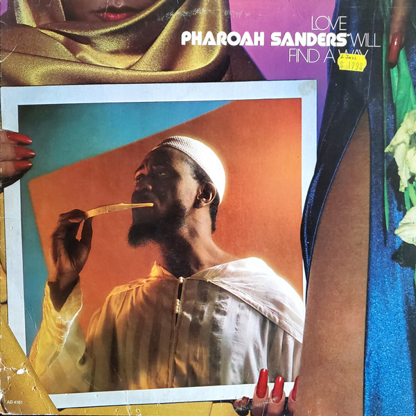 Cover Pharoah Sanders - Love Will Find A Way (LP, Album) Schallplatten Ankauf