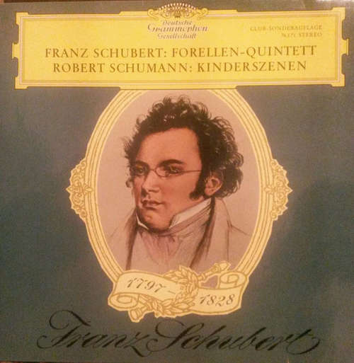 Cover Franz Schubert / Robert Schumann - Forellen-Quintett •Kinderszenen (LP, Club) Schallplatten Ankauf