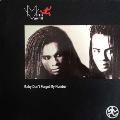 Cover Milli Vanilli - Baby Don't Forget My Number (12, Maxi) Schallplatten Ankauf