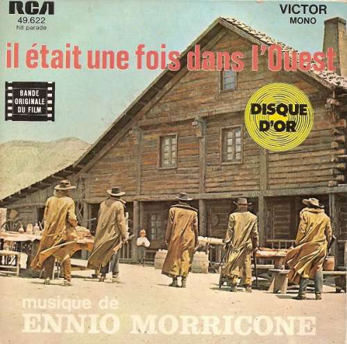 Cover Ennio Morricone - Il Était Une Fois Dans L'ouest (7, Single, Mono, RE) Schallplatten Ankauf
