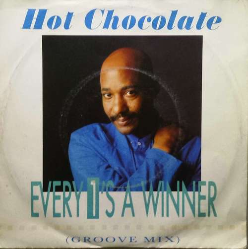 Bild Hot Chocolate - Every 1's A Winner (Groove Mix) (7, Single) Schallplatten Ankauf