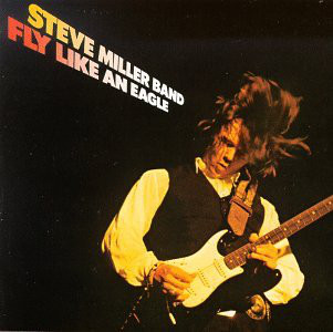 Cover Steve Miller Band - Fly Like An Eagle (LP, Album) Schallplatten Ankauf