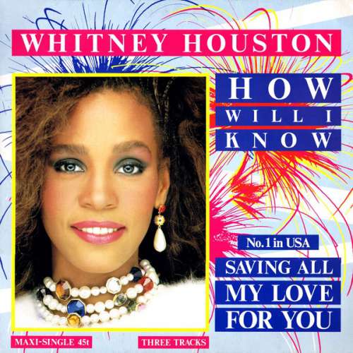 Cover Whitney Houston - How Will I Know (12, Maxi) Schallplatten Ankauf