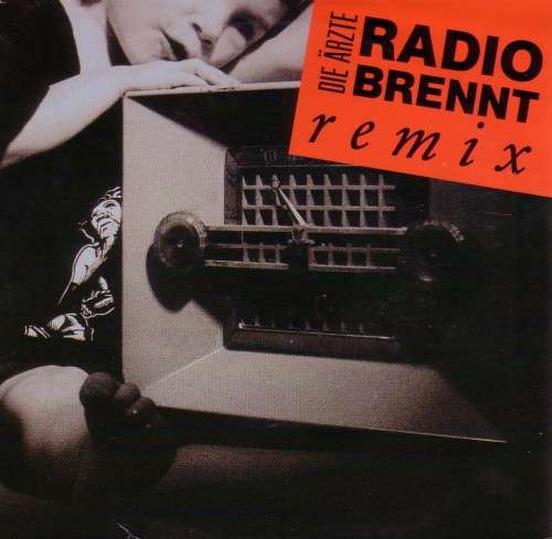 Cover Die Ärzte - Radio Brennt (Remix) (7, Single) Schallplatten Ankauf