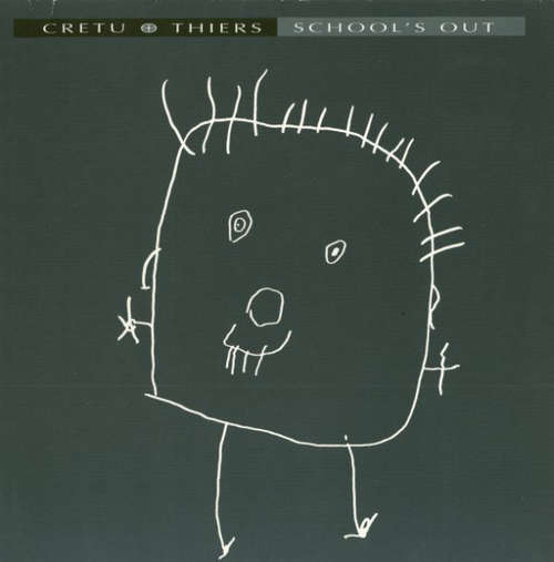 Cover Cretu + Thiers* - School's Out (12) Schallplatten Ankauf