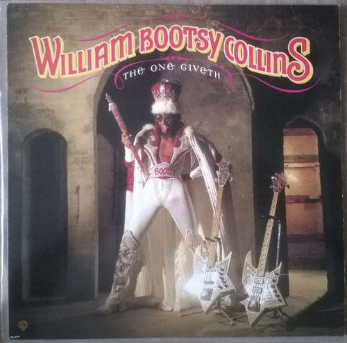 Cover William Bootsy Collins* - The One Giveth, The Count Taketh Away (LP, Album, RE) Schallplatten Ankauf