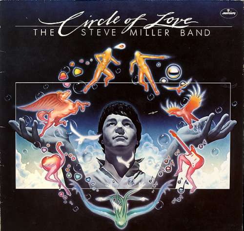Cover The Steve Miller Band* - Circle Of Love (LP, Album) Schallplatten Ankauf