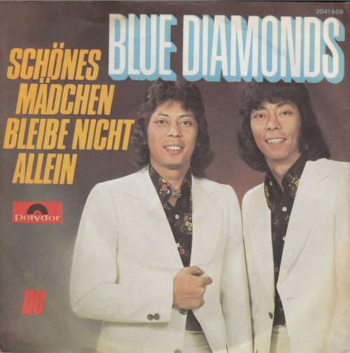 Cover Blue Diamonds* - Schönes Mädchen Bleibe Nicht Allein (7, Single) Schallplatten Ankauf