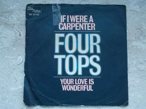 Cover The Four Tops* - If I Were A Carpenter (7) Schallplatten Ankauf