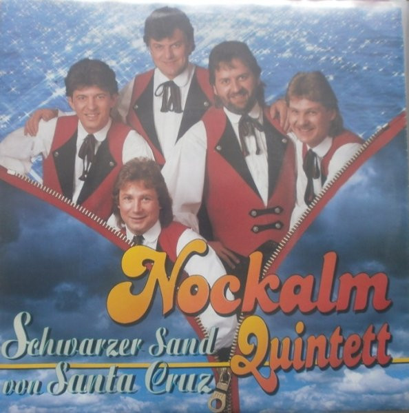 Cover Nockalm Quintett - Schwarzer Sand Von Santa Cruz (7, Single) Schallplatten Ankauf