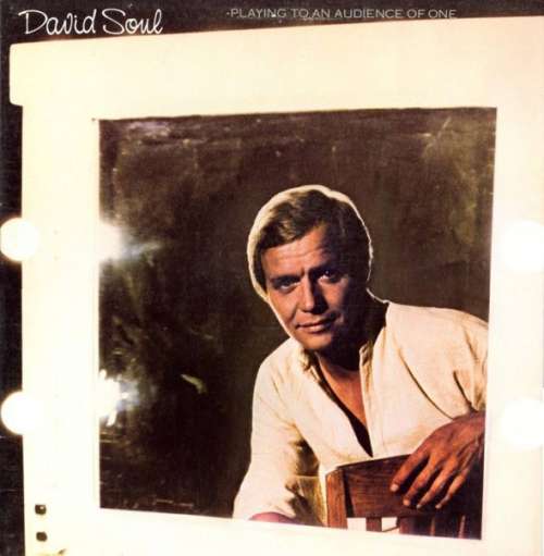 Cover David Soul - Playing To An Audience Of One (LP, Album, Bes) Schallplatten Ankauf