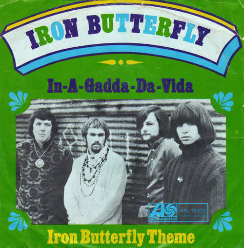 Cover Iron Butterfly - In-A-Gadda-Da-Vida / Iron Butterfly Theme (7, Single, Mono) Schallplatten Ankauf
