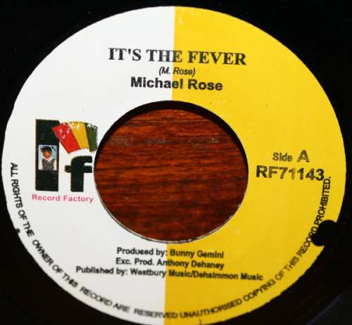 Cover Michael Rose - It's The Fever (7, Single) Schallplatten Ankauf