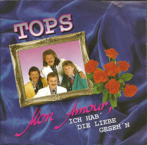 Cover Tops - Mon Amour, Ich Hab Die Liebe Geseh'n (7, Single) Schallplatten Ankauf