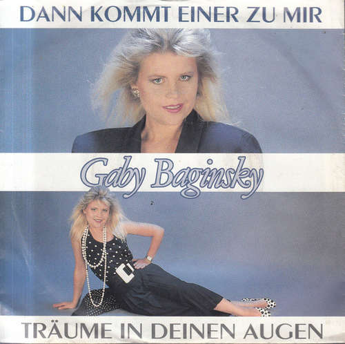 Bild Gaby Baginsky - Dann Kommt Einer Zu Mir (7, Single) Schallplatten Ankauf