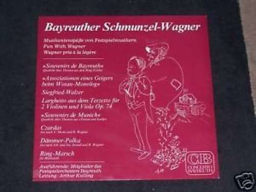 Cover Arthur Kulling - Bayreuther Schumunzel-Wagner (LP) Schallplatten Ankauf