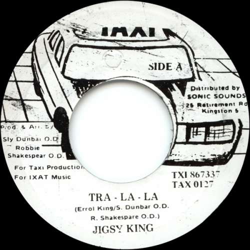 Cover Jigsy King / Sly & Robbie - Tra-La-La / Western (7) Schallplatten Ankauf
