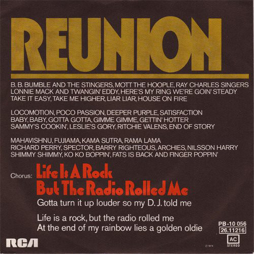 Cover Reunion (3) - Life Is A Rock But The Radio Rolled Me (7, Single) Schallplatten Ankauf