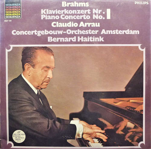 Cover Brahms* - Claudio Arrau, Concertgebouw-Orchester Amsterdam*, Bernard Haitink - Klavierkonzert Nr. 1 = Piano Concerto No. 1 (LP) Schallplatten Ankauf