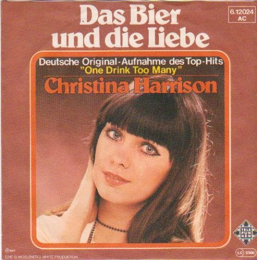 Cover Christina Harrison - Das Bier Und Die Liebe (7, Single) Schallplatten Ankauf