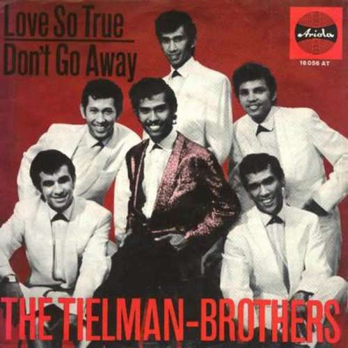 Cover The Tielman-Brothers* - Love So True / Don't Go Away (7, Single, Mono) Schallplatten Ankauf
