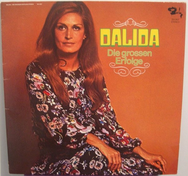 Bild Dalida - Die Grossen Erfolge (LP, Comp, RE) Schallplatten Ankauf