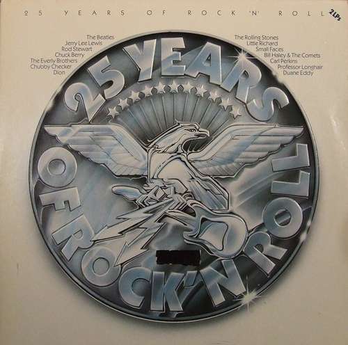 Cover Various - 25 Years Of Rock 'N' Roll (2xLP, Comp, Emb) Schallplatten Ankauf