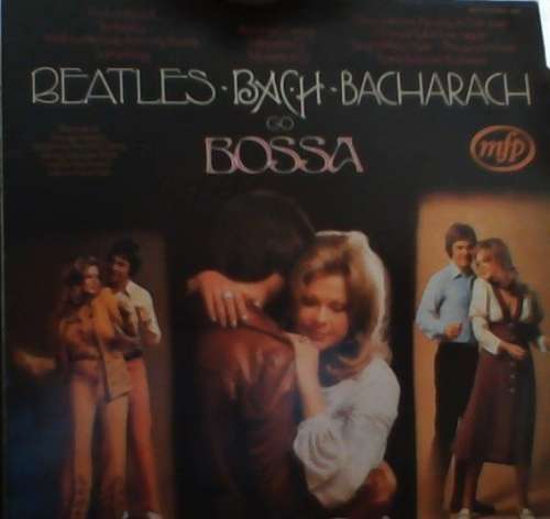 Cover Alan Moorhouse - Beatles, Bach, Bacharach Go Bossa (LP, Album, Comp) Schallplatten Ankauf