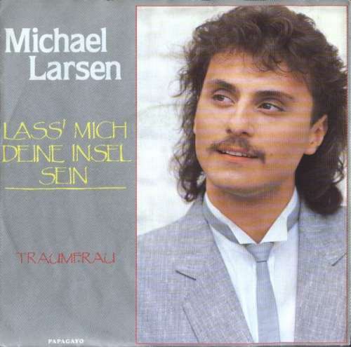Cover Michael Larsen (3) - Lass' Mich Deine Insel Sein (7, Single) Schallplatten Ankauf