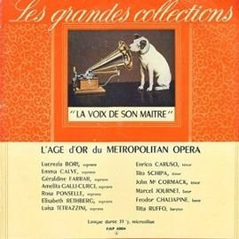 Cover Various - L'Age D'Or Du Metropolitan Opera (LP, Comp, Mono) Schallplatten Ankauf