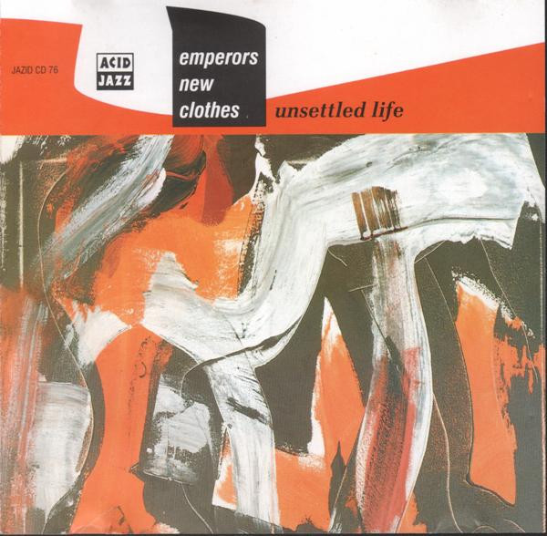 Bild Emperors New Clothes - Unsettled Life (CD, Album) Schallplatten Ankauf