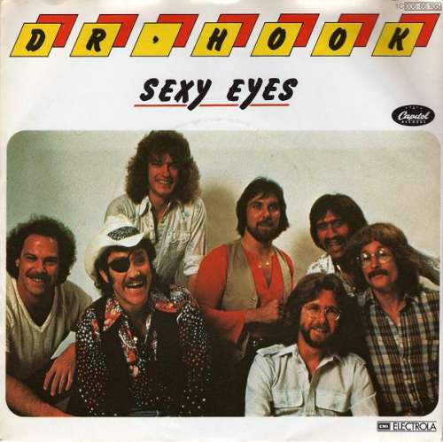 Cover Dr. Hook - Sexy Eyes (7, Single) Schallplatten Ankauf