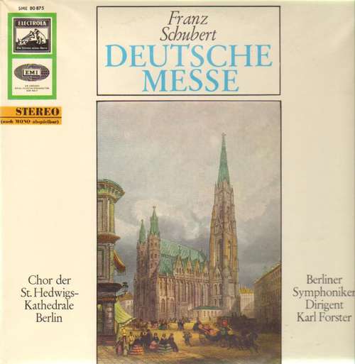 Cover Franz Schubert / Chor Der St. Hedwigs-Kathedrale Berlin / Berliner Symphoniker / Karl Forster - Deutsche Messe (LP, Album) Schallplatten Ankauf