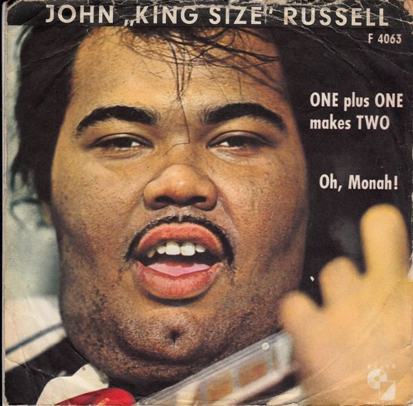 Cover John King Size Russell* - One Plus One Makes Two (7, Single, Mono) Schallplatten Ankauf