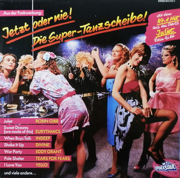 Cover Various - Jetzt Oder Nie! - Die Super-Tanzscheibe! (LP, Comp) Schallplatten Ankauf