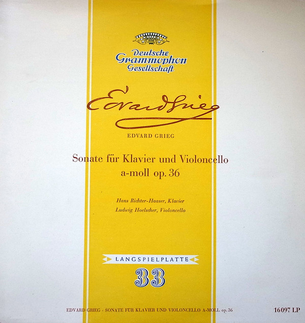 Cover Hans Richter-Haaser, Ludwig Hoelscher - Edvard Grieg - Sonate Für Klavier Und Violoncello A-Moll Op. 36 (10, Album, Mono) Schallplatten Ankauf