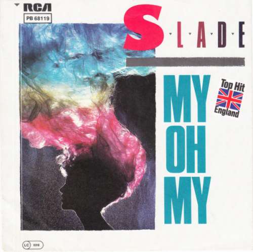 Cover Slade - My Oh My (7, Single) Schallplatten Ankauf