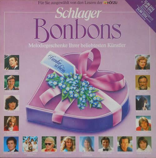 Cover Various - Schlager Bonbons - Melodiegeschenke Ihrer Beliebtesten Künstler (LP, Comp) Schallplatten Ankauf