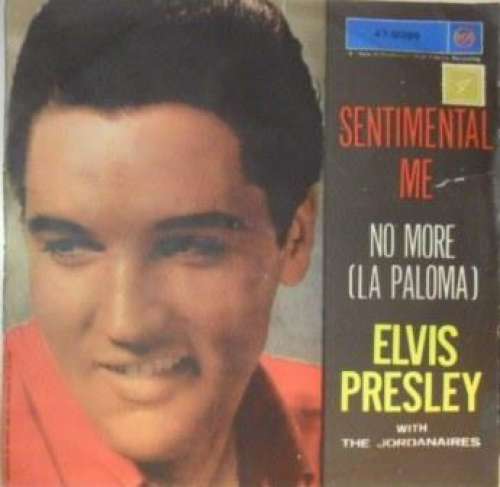 Cover Elvis Presley With The Jordanaires - Sentimental Me / No More (La Paloma) (7, RP) Schallplatten Ankauf