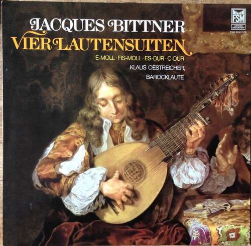 Cover Jacques Bittner / Klaus Oestricher - Vier Lautensuiten (LP, Album) Schallplatten Ankauf
