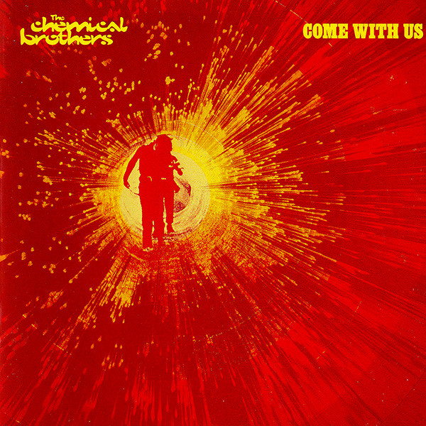 Cover The Chemical Brothers - Come With Us (CD, Album) Schallplatten Ankauf